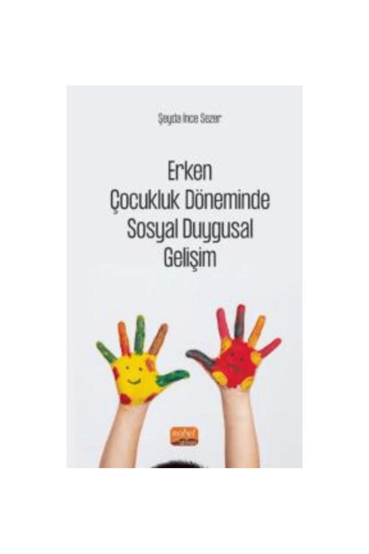 Nobel Bilimsel Eserler Erken Çocukluk Döneminde Sosyal Duygusal Gelişim