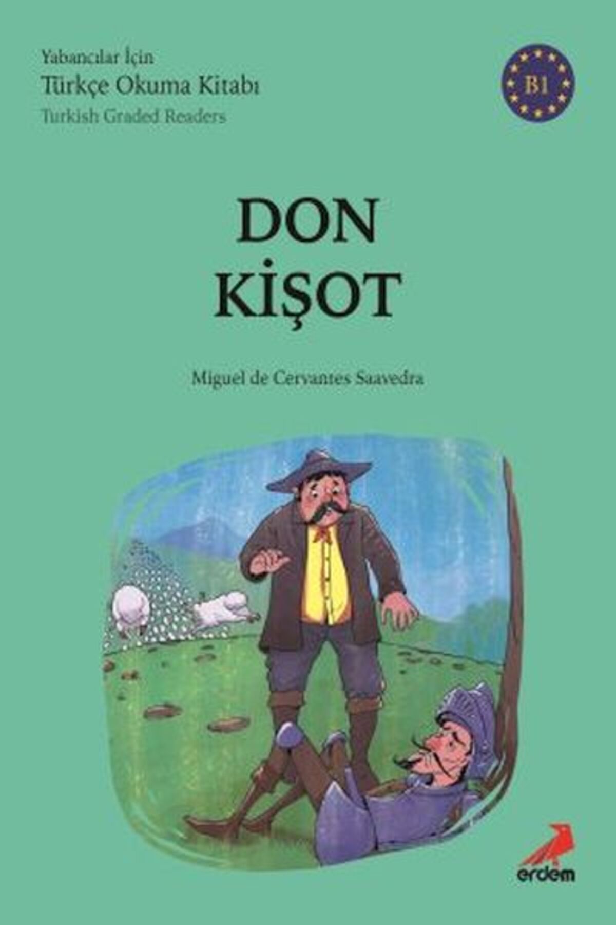 Erdem Yayınları Don Kişot - B1 Yabancılar İçin