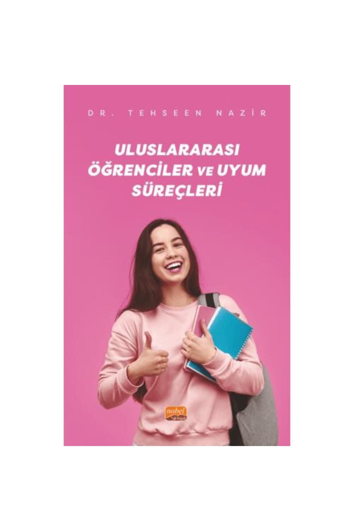 Nobel Bilimsel Eserler Uluslararası Öğrenciler ve Uyum Süreçleri