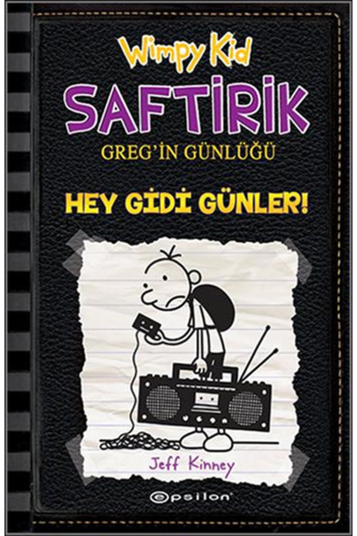 Epsilon Yayınevi Hey Gidi Günler - Saftirik Greg'in Günlüğü 10 - Ciltli