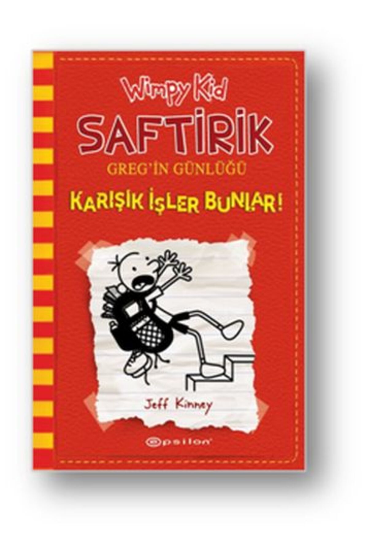 Epsilon Yayınevi Karışık İşler Bunlar! - Saftirik Greg’in Günlüğü 11 - Ciltli