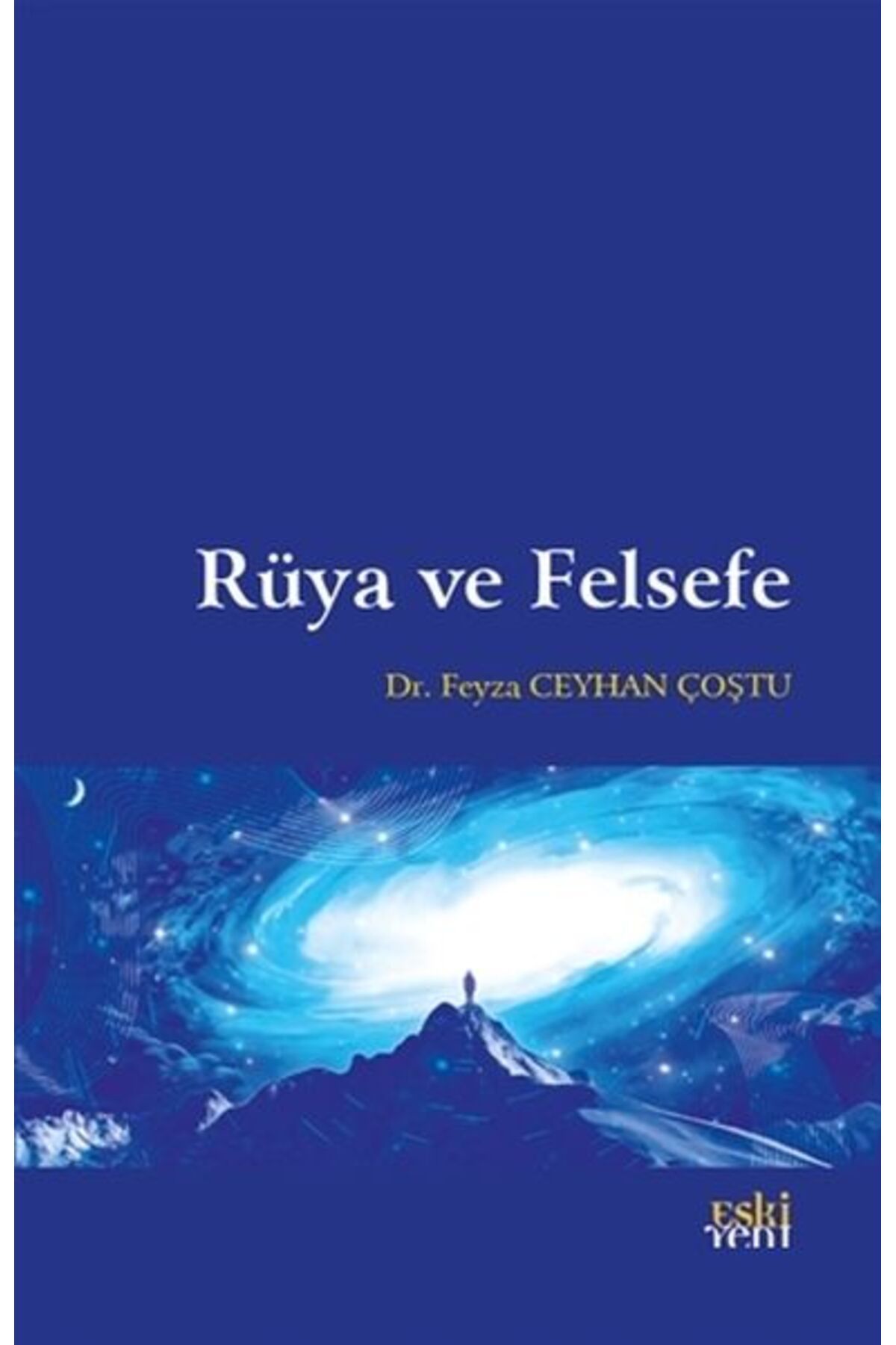 Destek Yayınları Rüya ve Felsefe