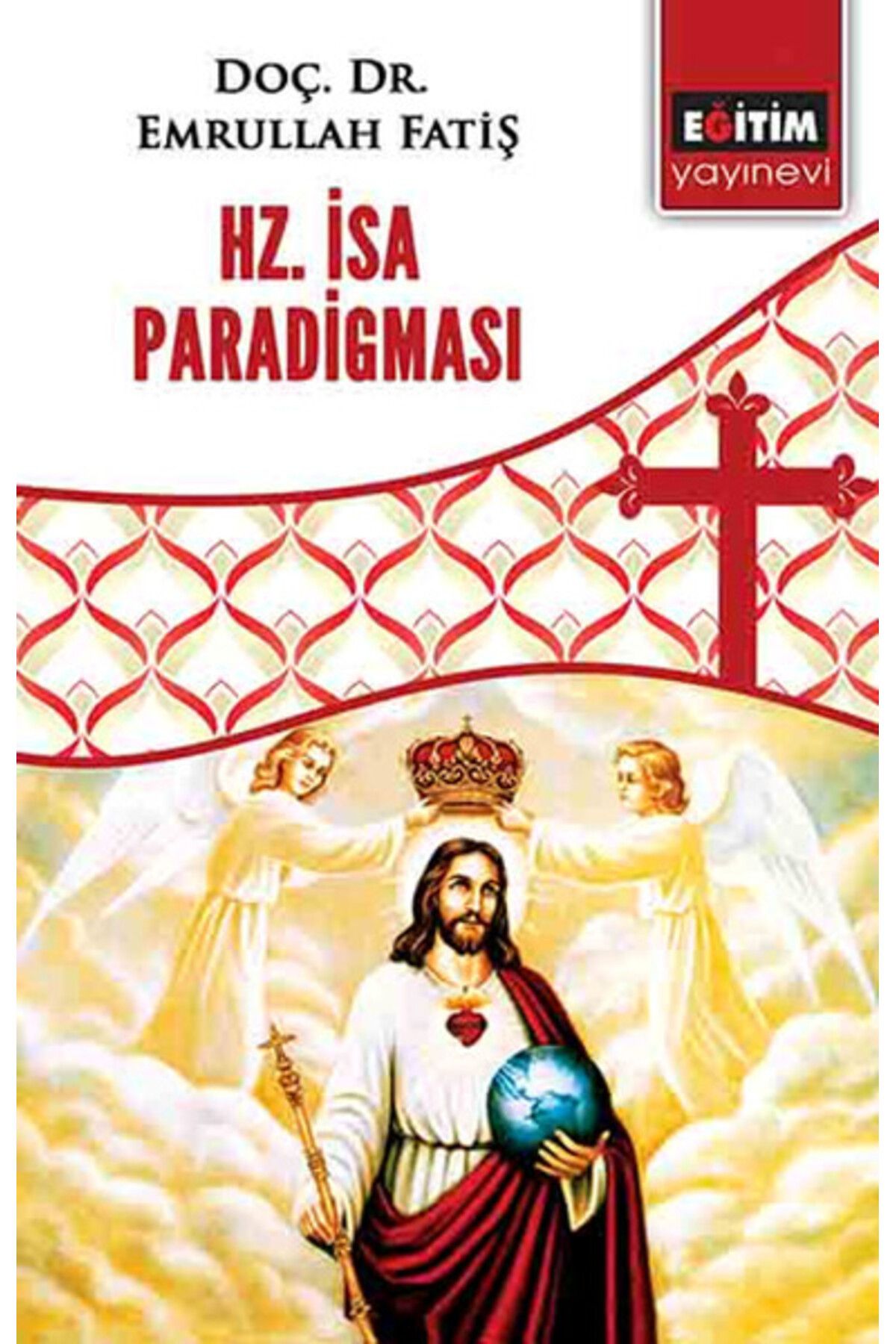 Eğitim Yayınevi Hz. İsa Paradigması