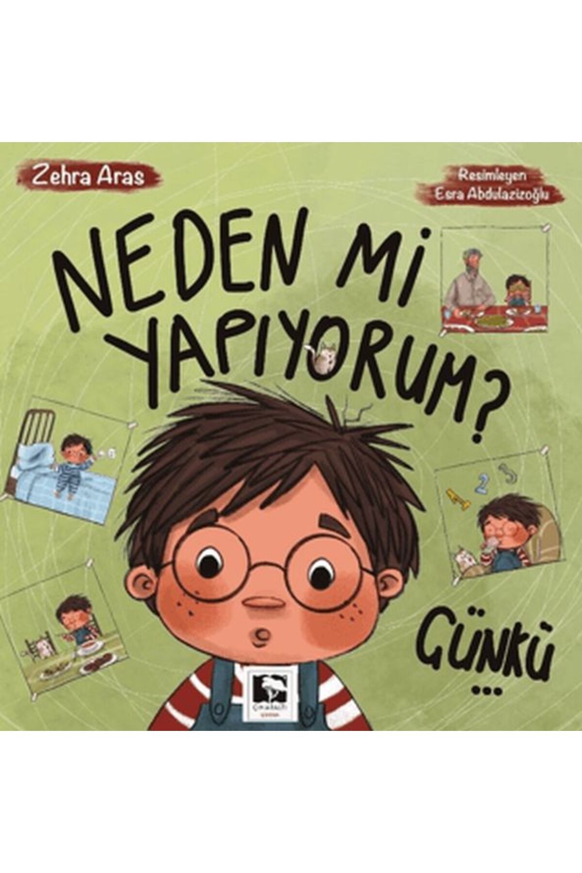 Çınaraltı Yayınları Neden Mi Yapıyorum? Çünkü