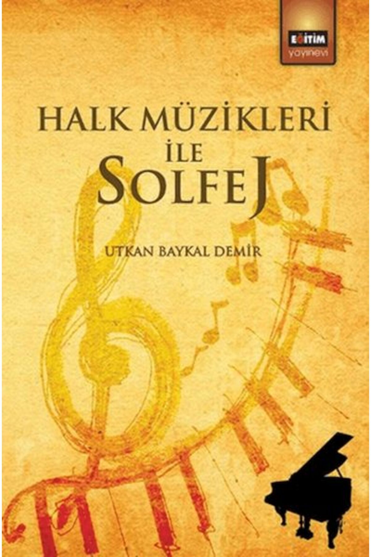 Eğitim Yayınevi Halk Müzikleri İle Solfej