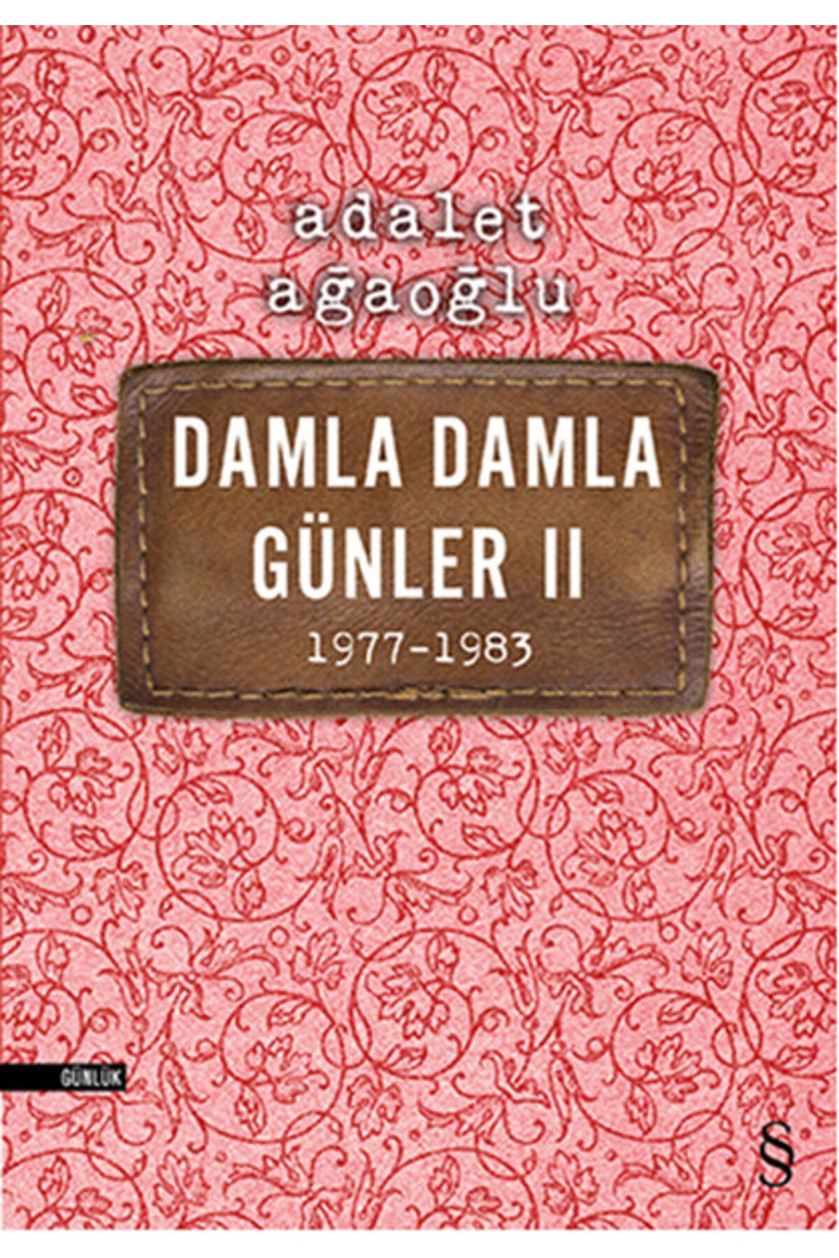 Everest Yayınları Damla Damla Günler 02 (1977-1983)