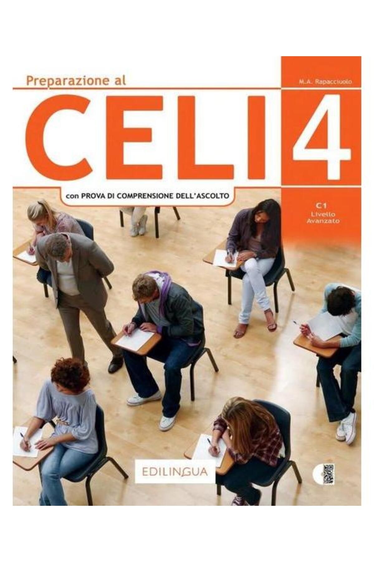 Edilingua Preparazione Al Celi 4 Con Prova Di Comprensione Dell'ascolto C1 Livello Avanzato