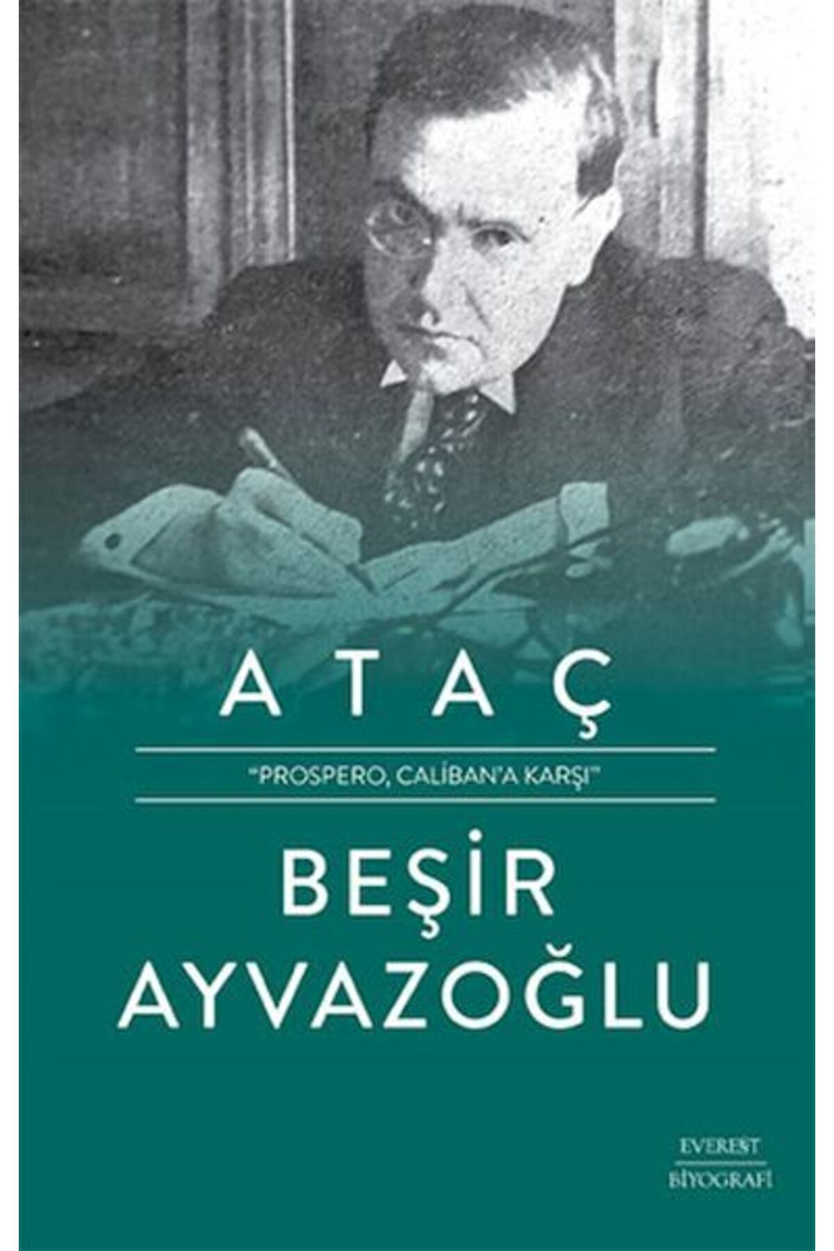 Everest Yayınları Ataç (Ciltli)