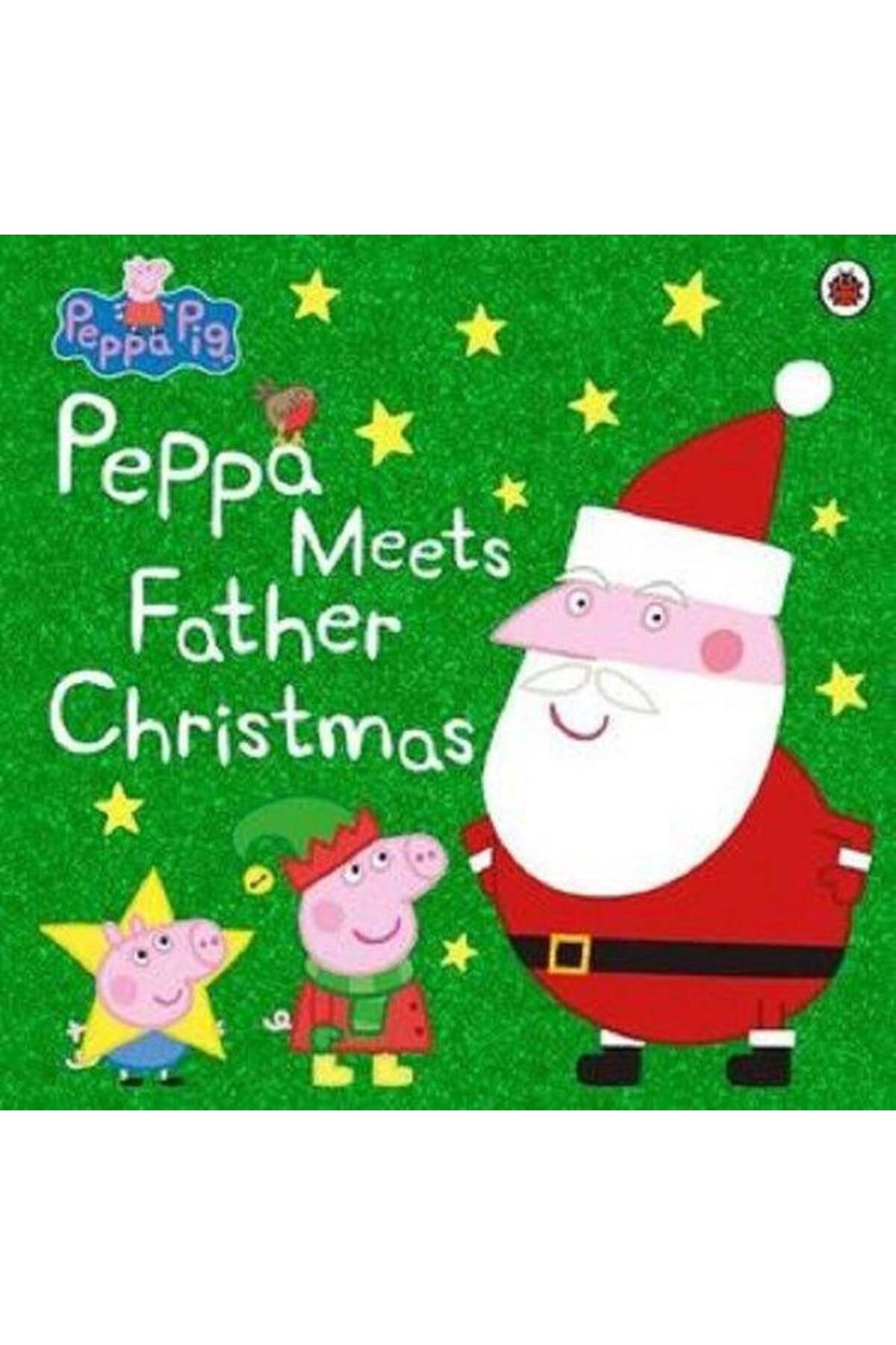 LADYBIRD BOOKS Peppa Pig: Peppa Meets Father Christmas