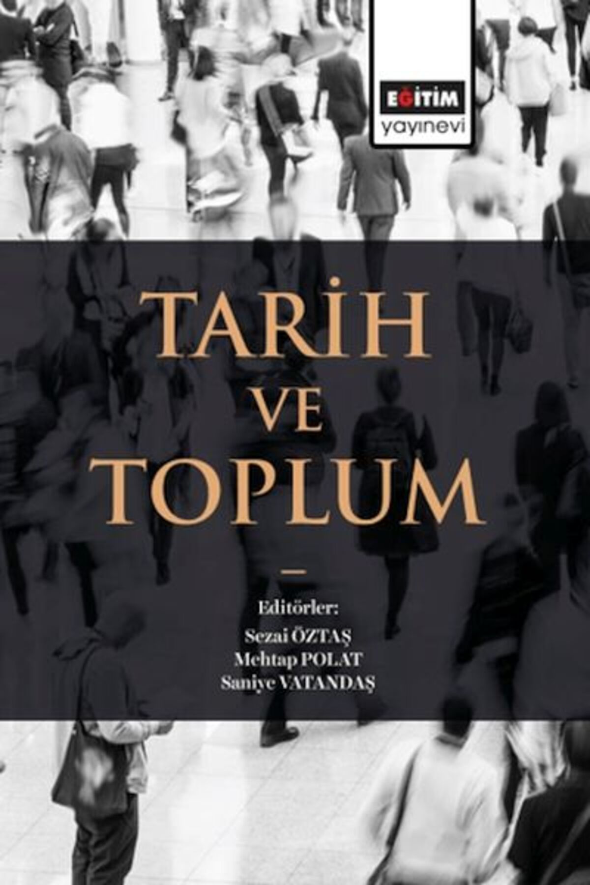 Eğitim Yayınevi Tarih Ve Toplum