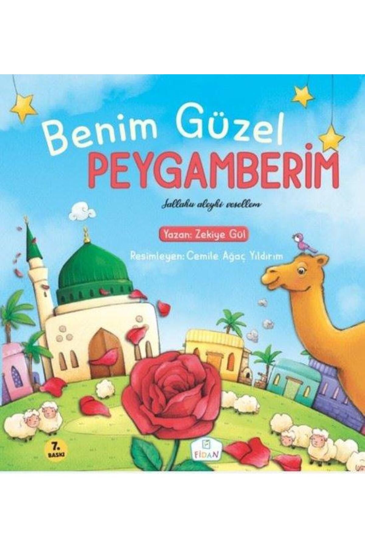 Fidan Yayınları Benim Güzel Peygamberim (Ciltli)