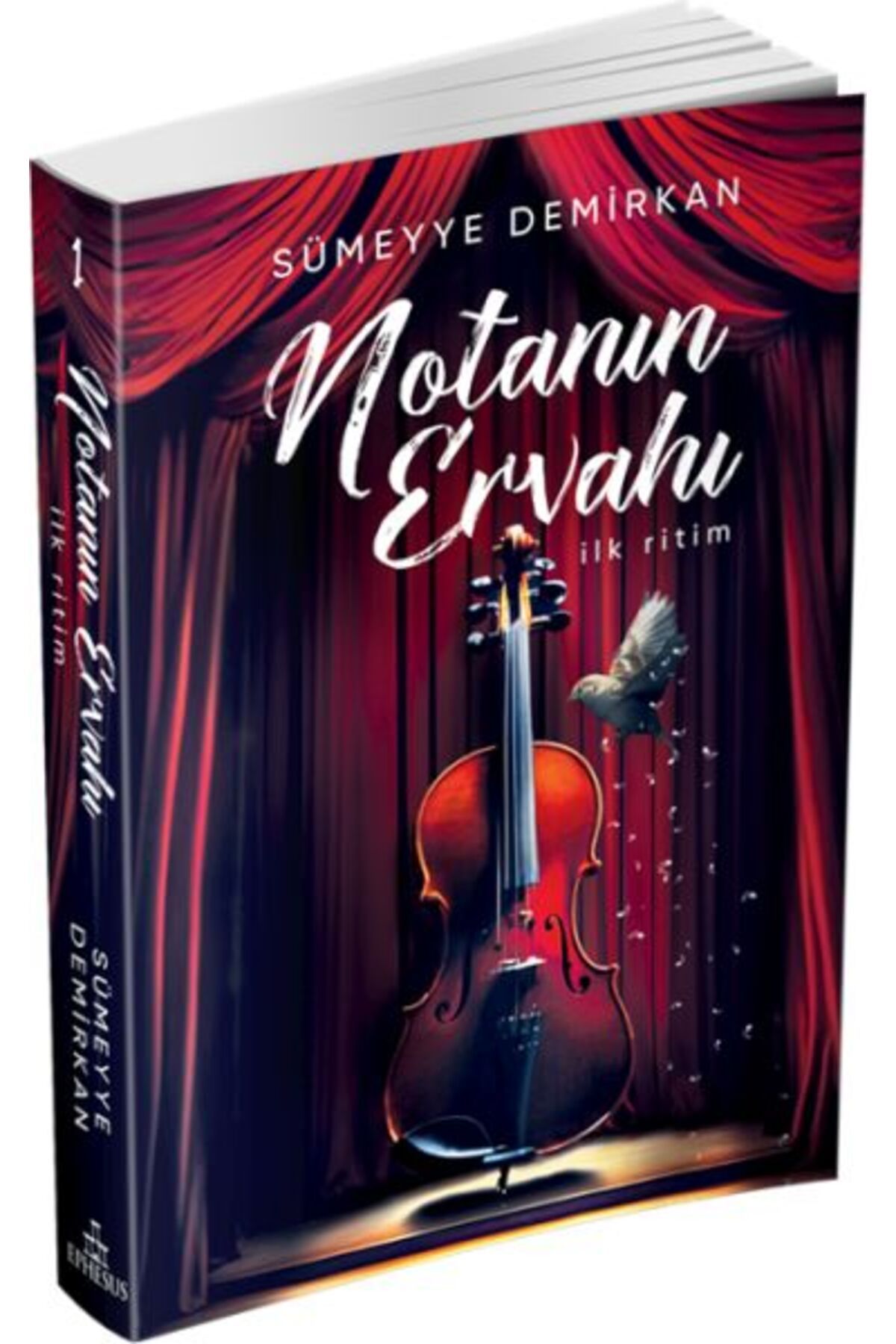 Ephesus Yayınları Notanın Ervahı 1: İlk Ritim