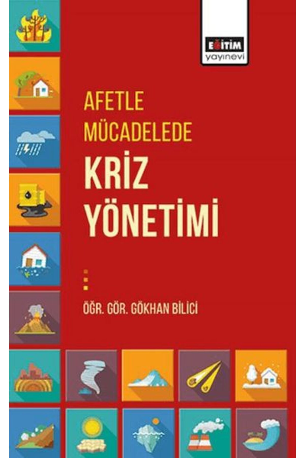 Eğitim Yayınevi Afetle Mücadelede Kriz Yönetimi