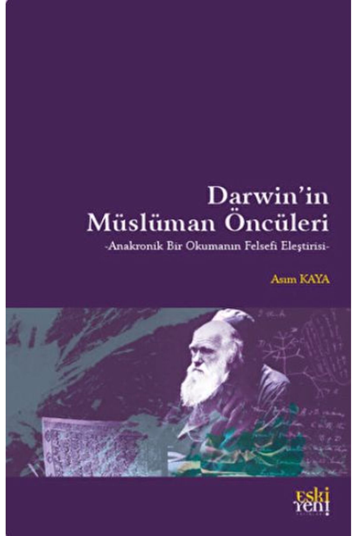 Destek Yayınları Darwin'in Müslüman Öncüleri