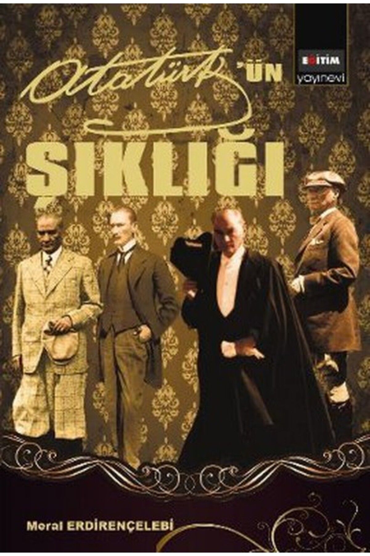 Eğitim Yayınevi Atatürk'ün Şıklığı