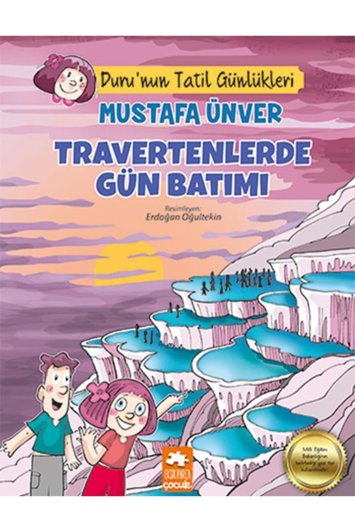 Eksik Parça Yayınları Travertenlerde Gün Batımı - Duru’nun Tatil Günlükleri