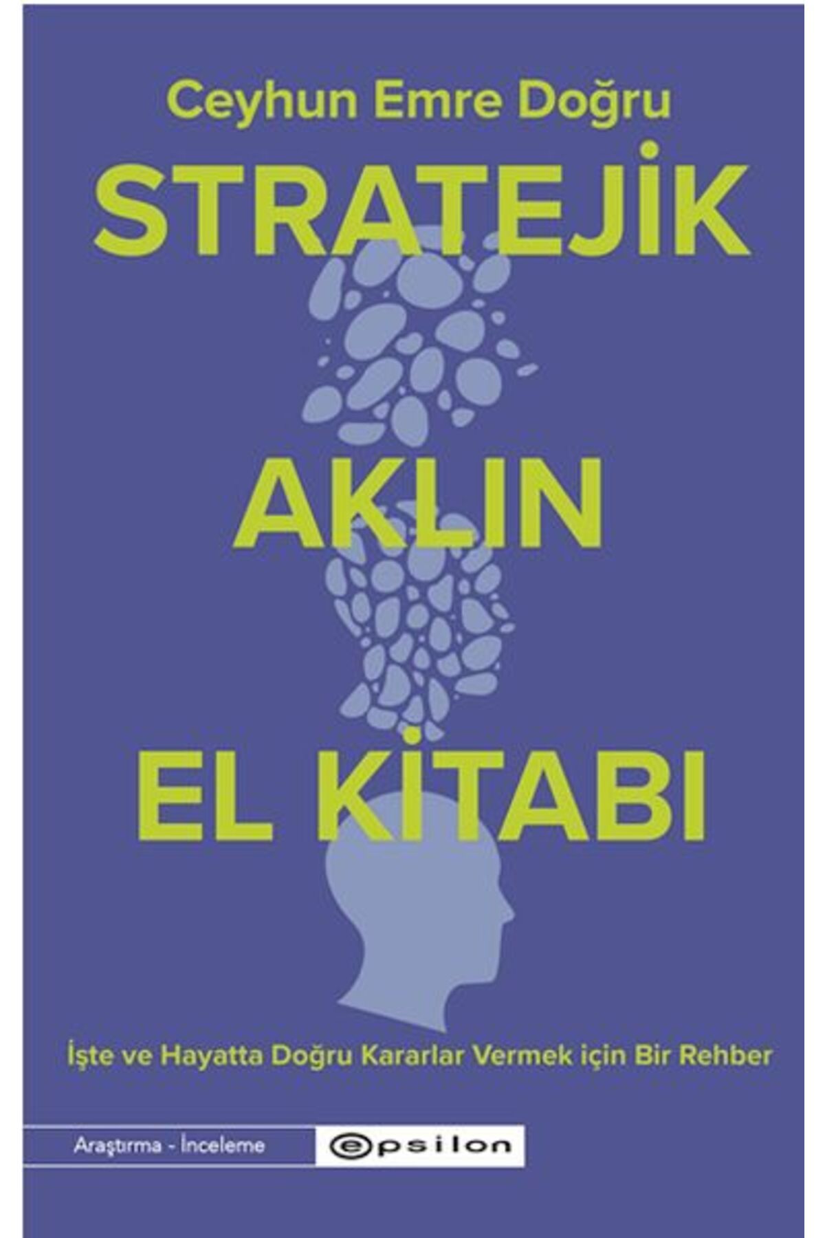 Epsilon Yayınevi Stratejik Aklın El Kitabı