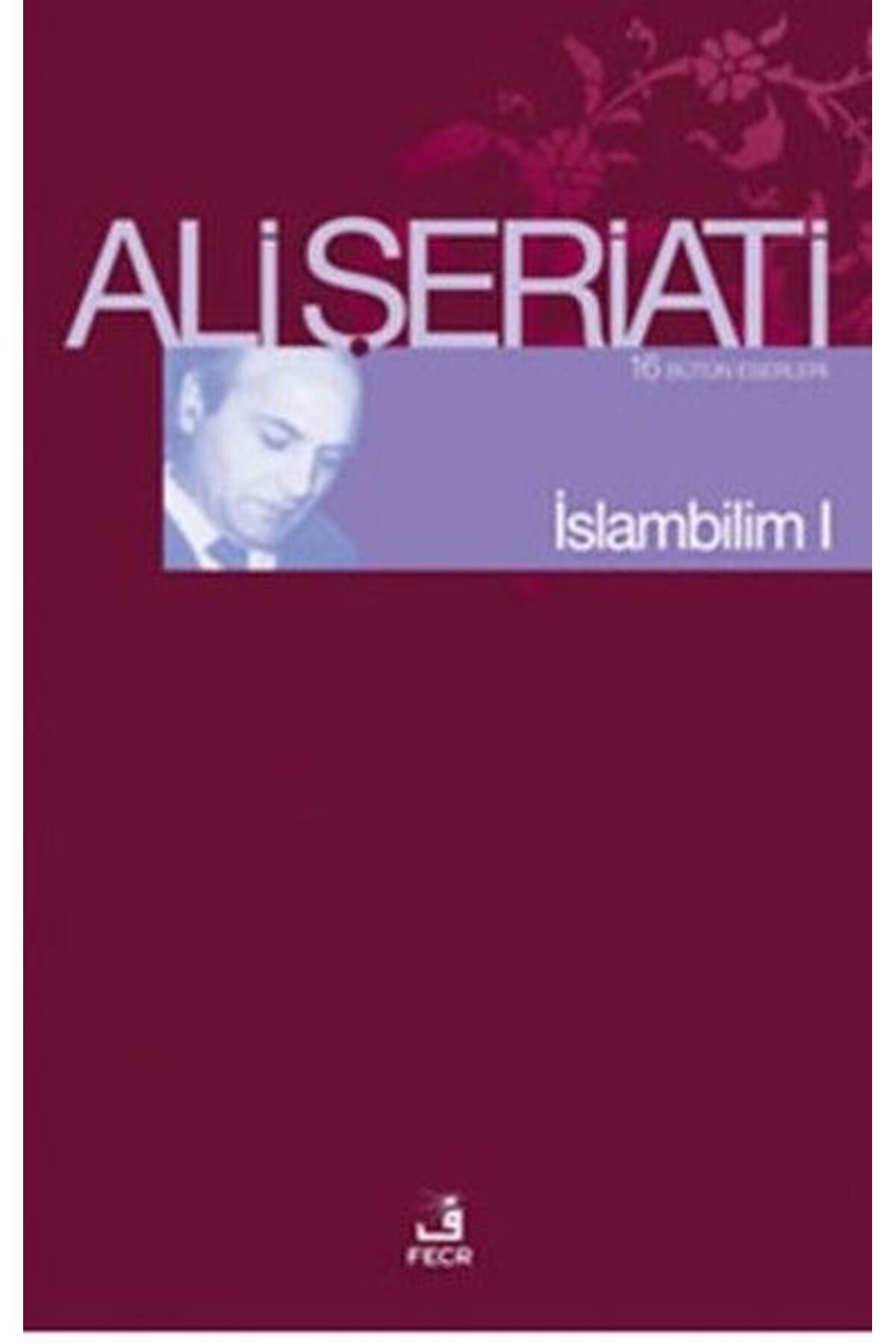 Fecr Yayınları İslam Bilim - 1