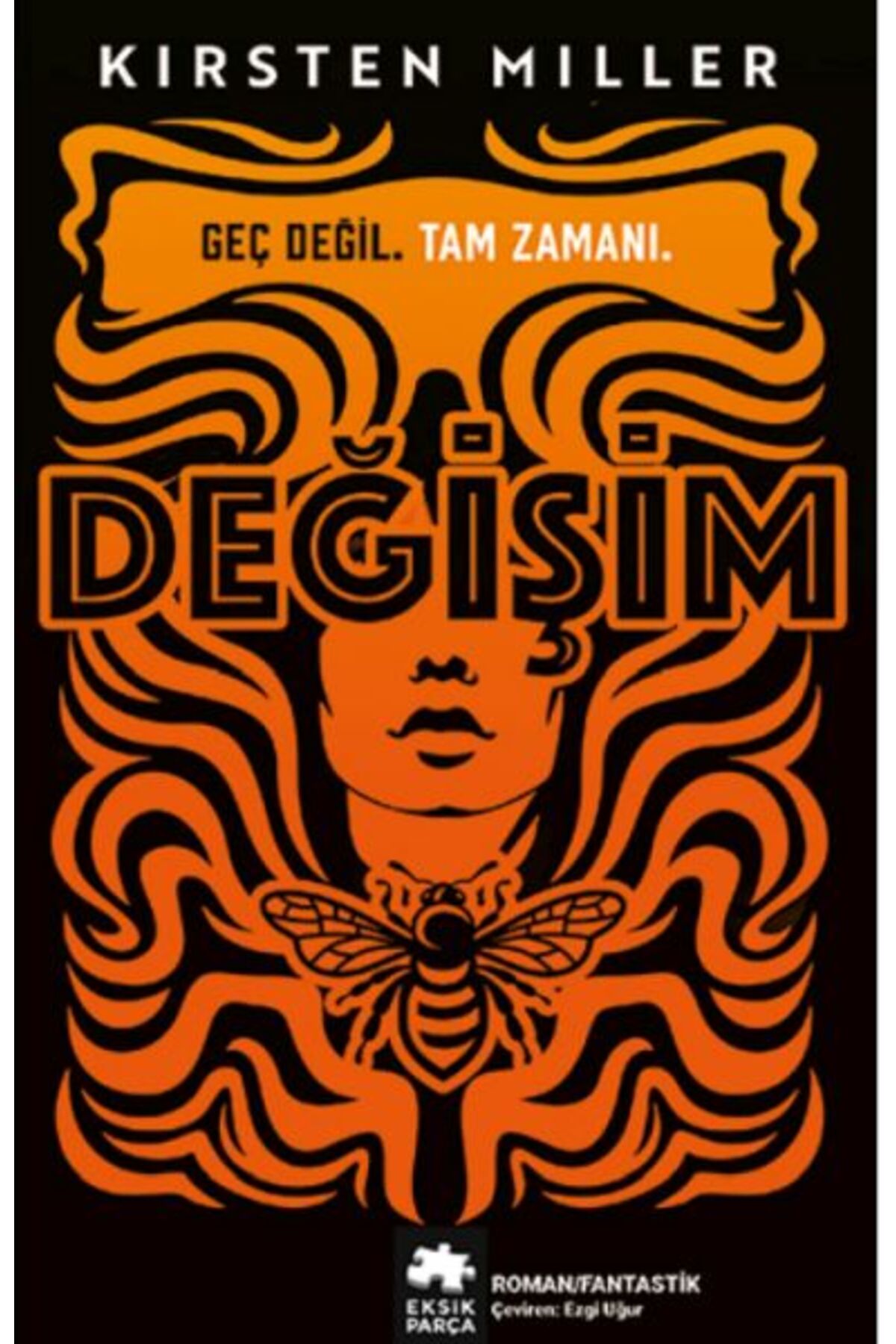 Eksik Parça Yayınları Değişim