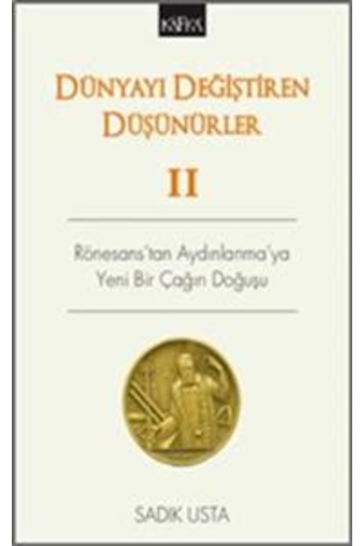 Kafka Yayınevi Dünyayı Değiştiren Düşünürler 2