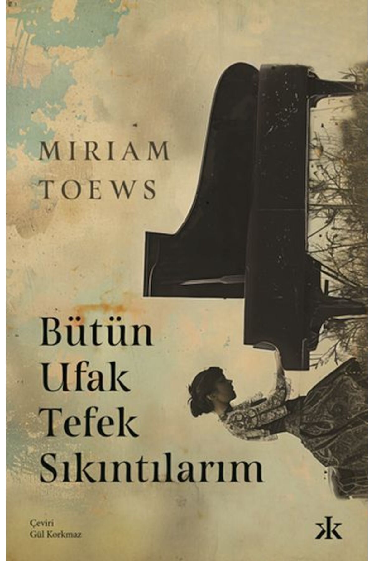 Kafka Yayınevi Bütün Ufak Tefek Sıkıntılarım