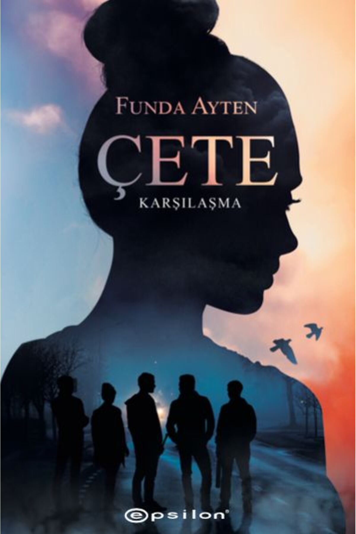 Epsilon Yayınevi Çete - Karşılaşma