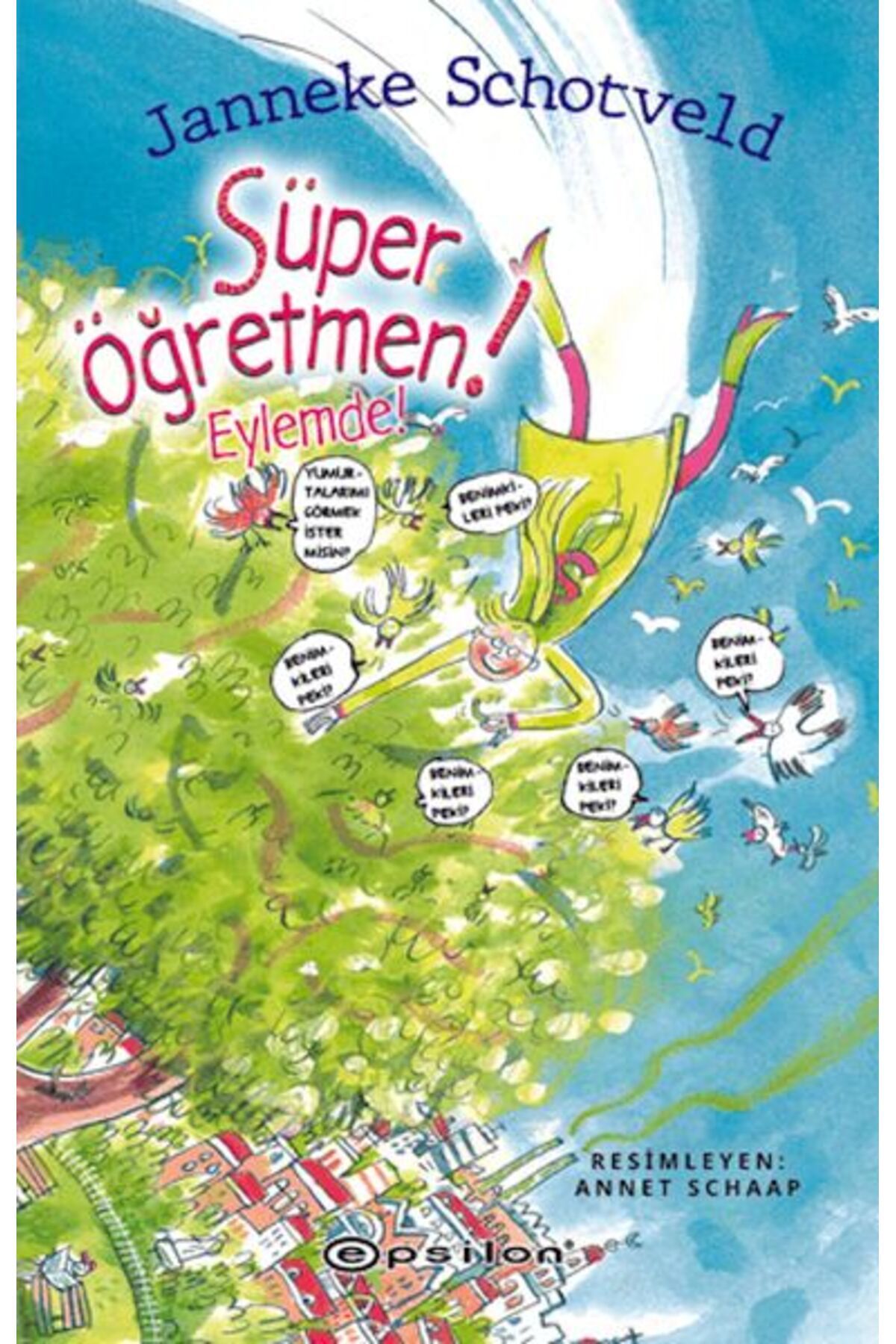 Epsilon Yayınevi Süper Öğretmen Eylemde!