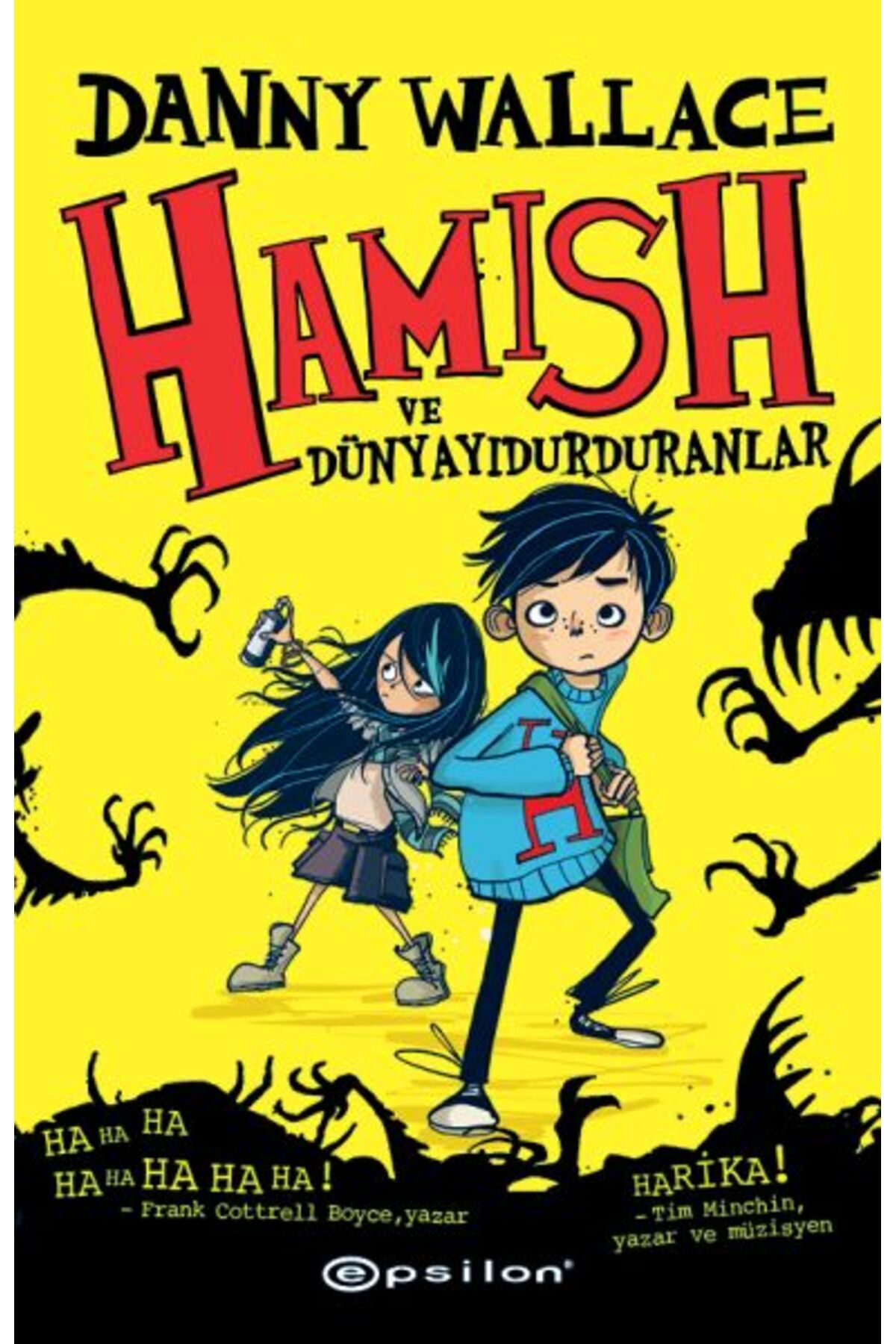 Epsilon Yayınevi Hamish ve Dünyayı Durduranlar
