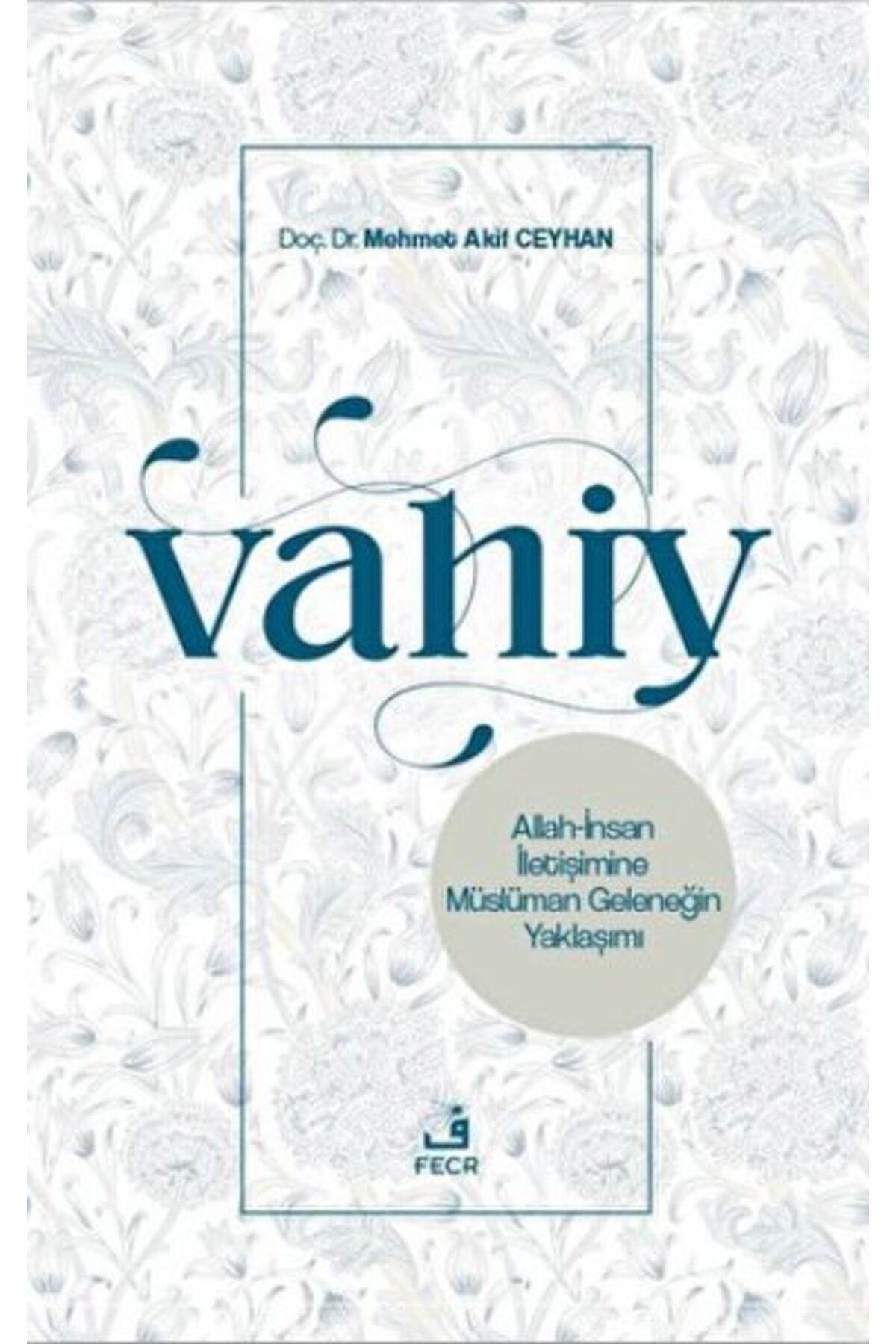 Fecr Yayınları Vahiy