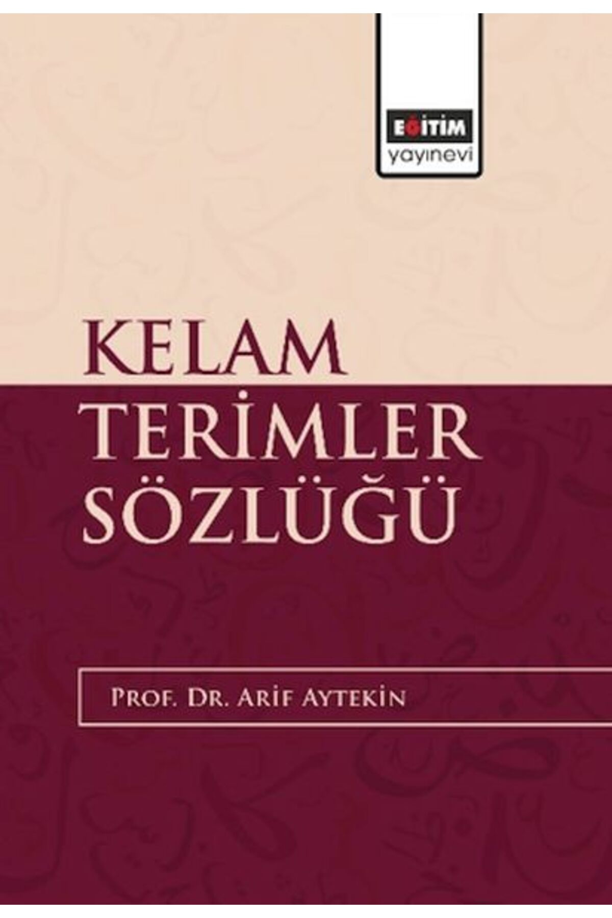 Eğitim Yayınevi Kelam Terimler Sözlüğü