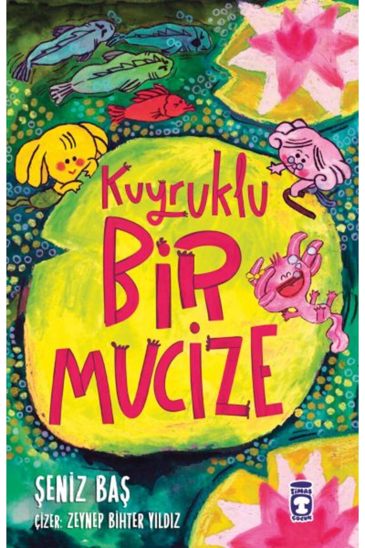 Timaş Genç Kuyruklu Bir Mucize