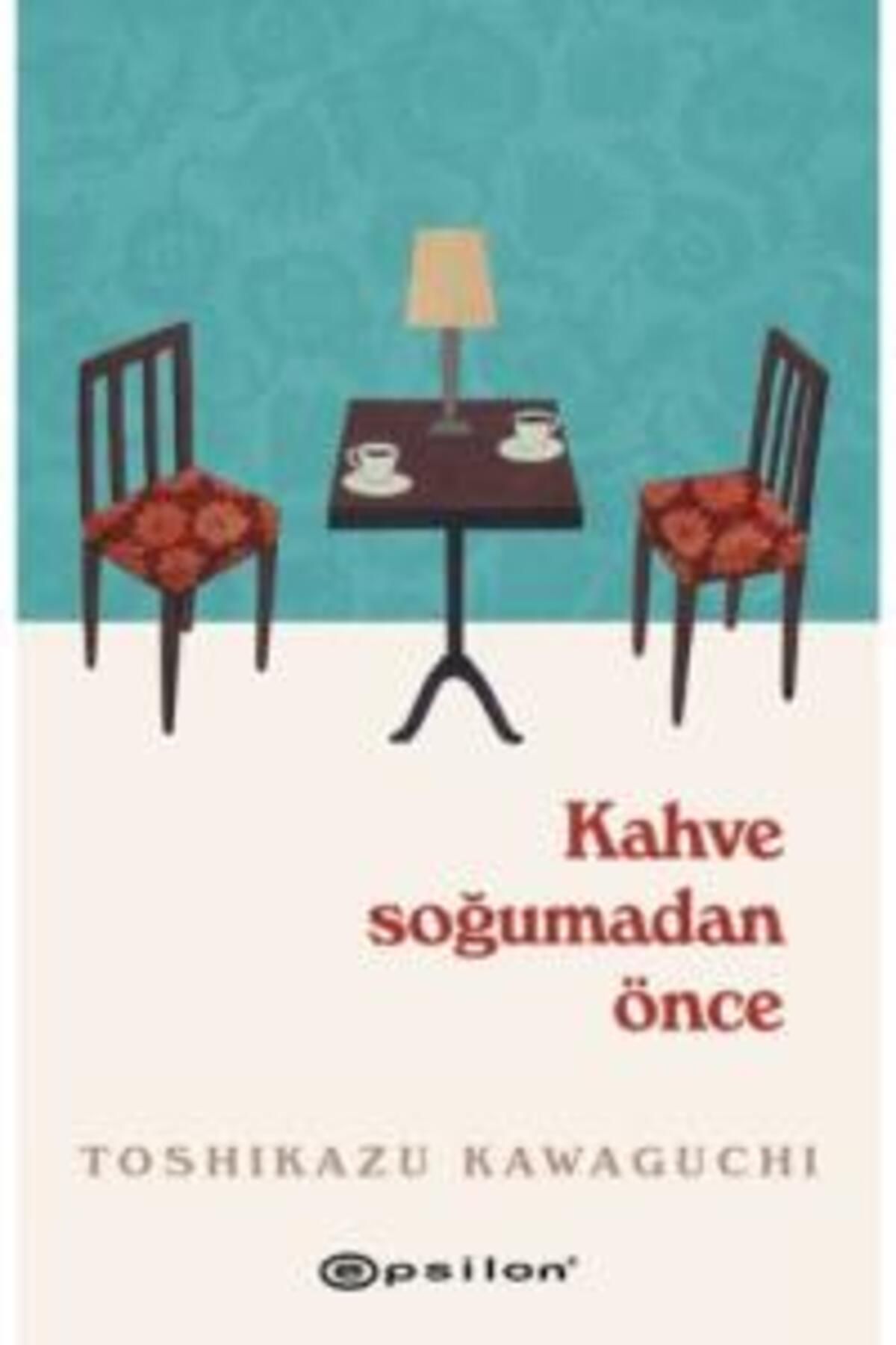 Epsilon Yayınevi Kahve Soğumadan Önce