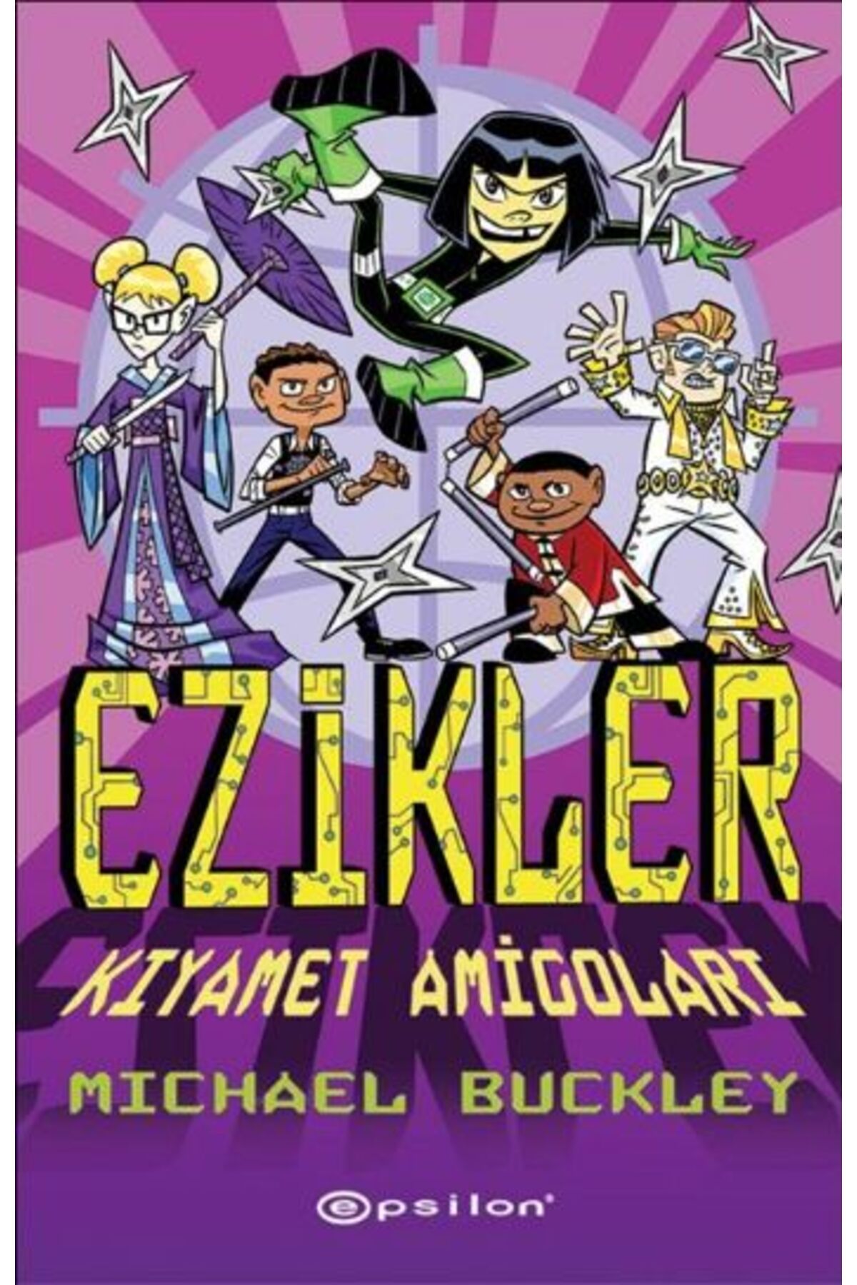 Epsilon Yayınevi Ezikler 03 - Kıyamet Amigoları (Ciltli)
