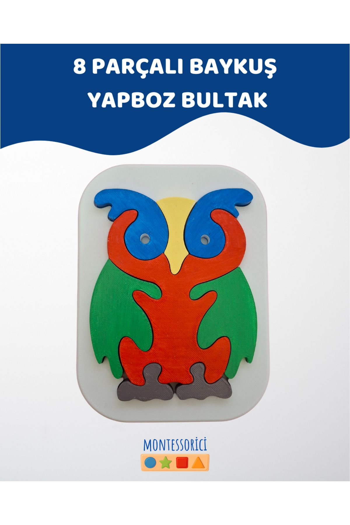 Montessori Baykuş Puzzle Bultak – 8 Parça Eğitici Oyuncak 2+ Yaş Renkli Yapboz Seti