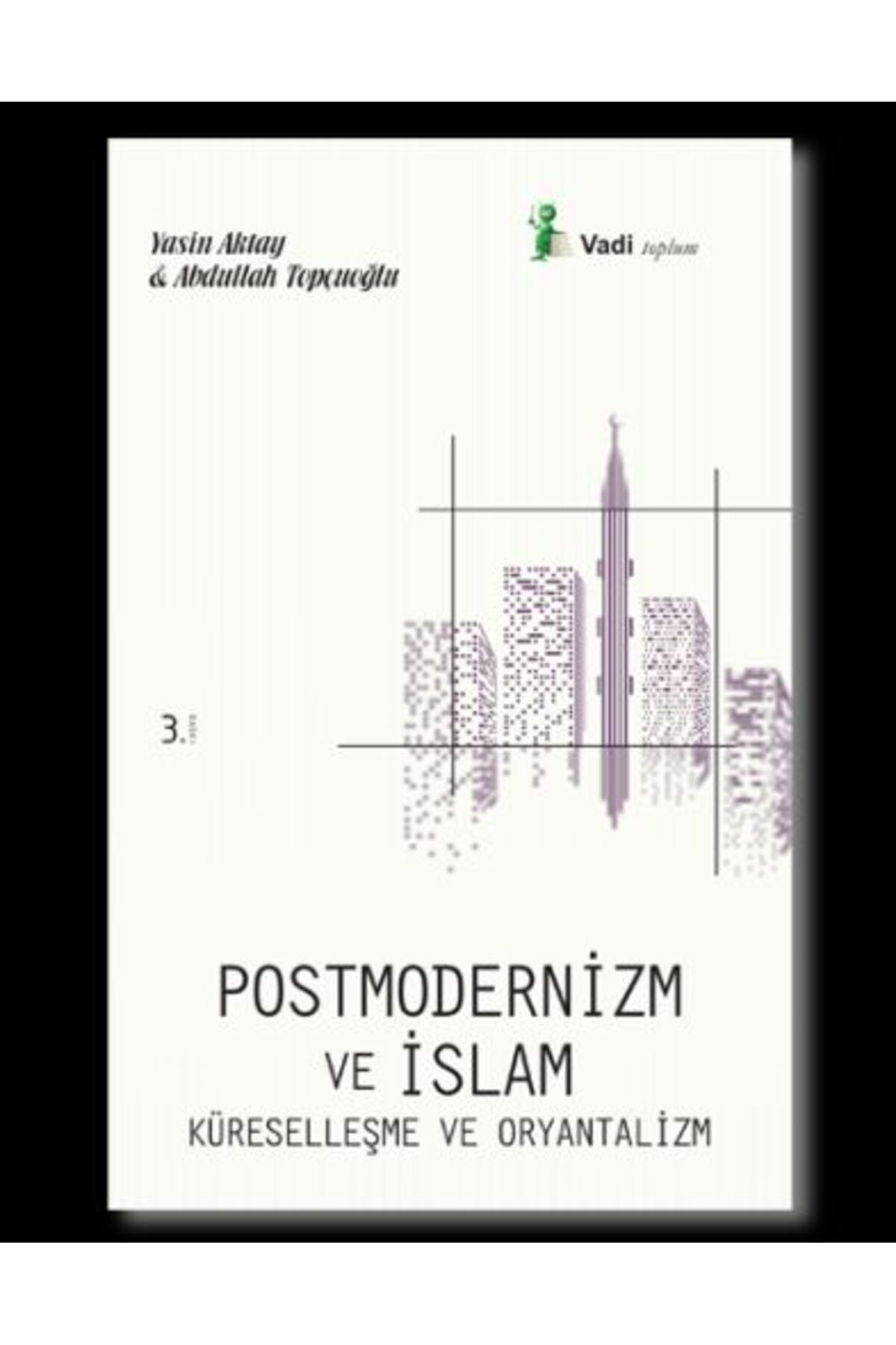 Vadi Yayınları Postmodernizm ve İslam