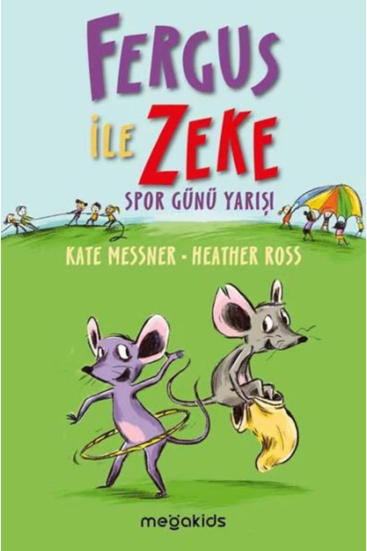 Megakids Yayıncılık Fergus İle Zeke Spor Günü Yarışı