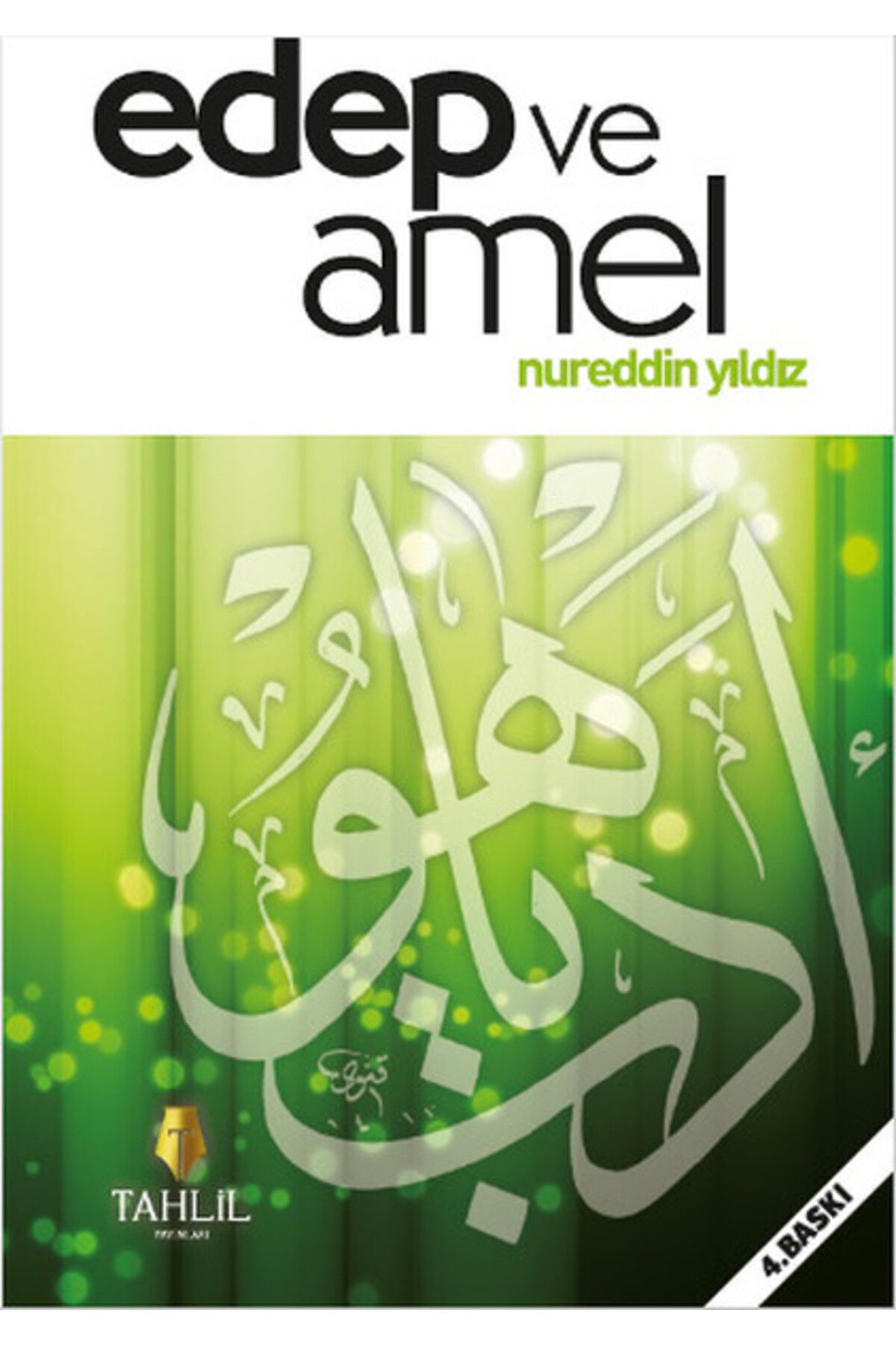 Tahlil Yayınları Edep ve Amel