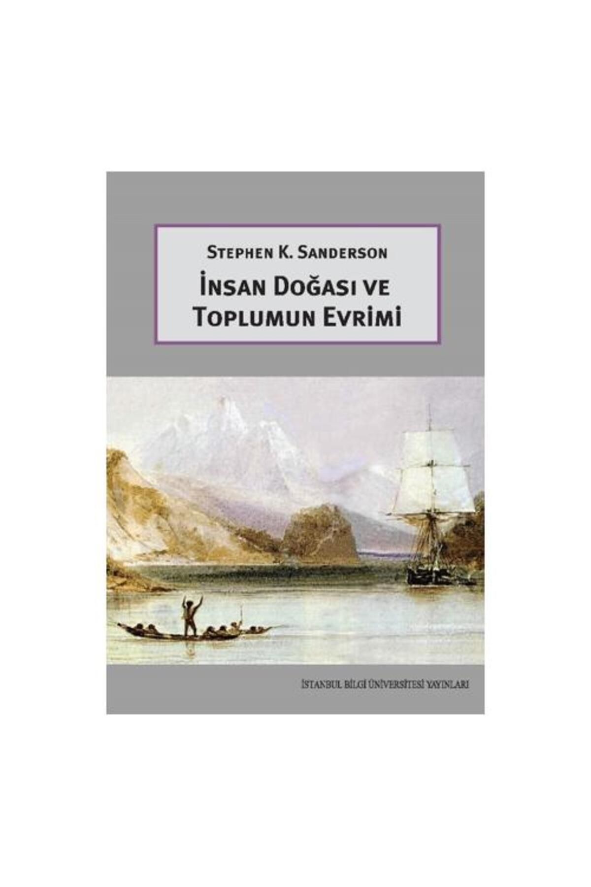 İstanbul Bilgi Üniversitesi Yayınları İnsan Doğası ve Toplumun Evrimi