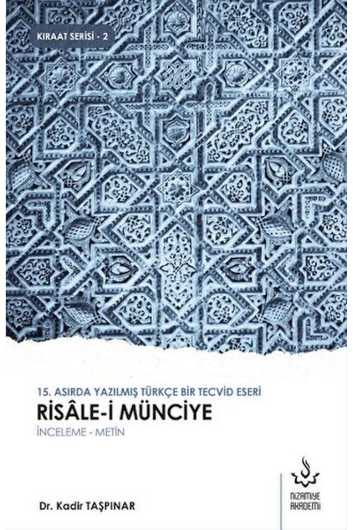 Nizamiye Akademi Risale-i Münciye