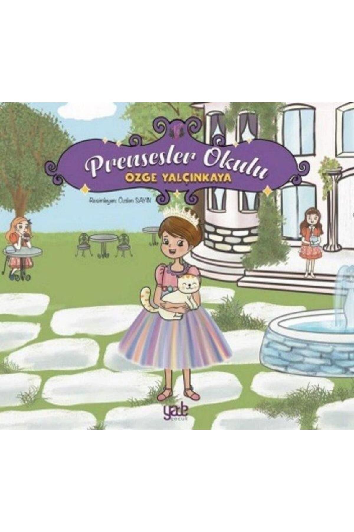Yade Kitap Prensesler Okulu