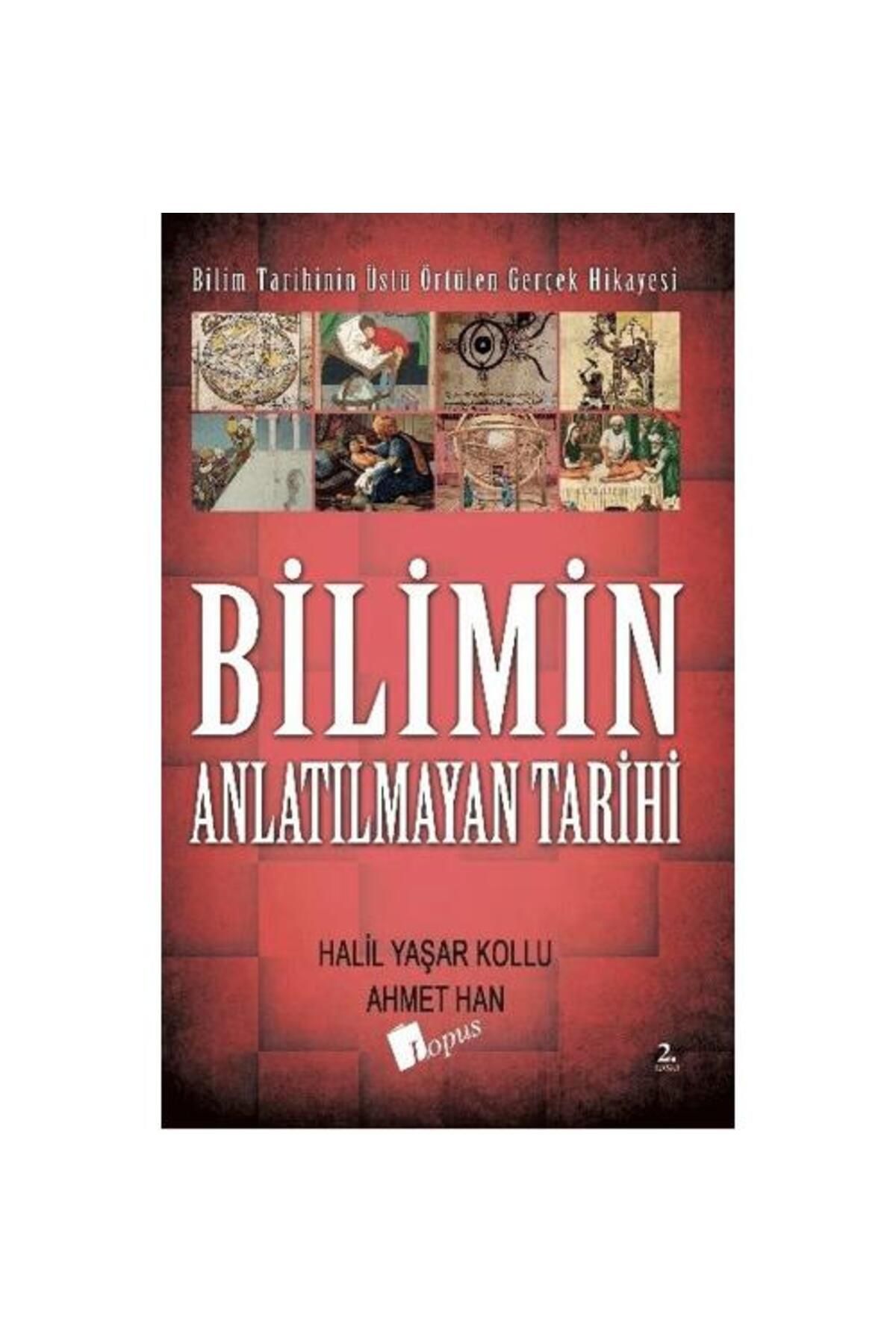 Lopus Yayınları Bilimin Anlatılmayan Tarihi