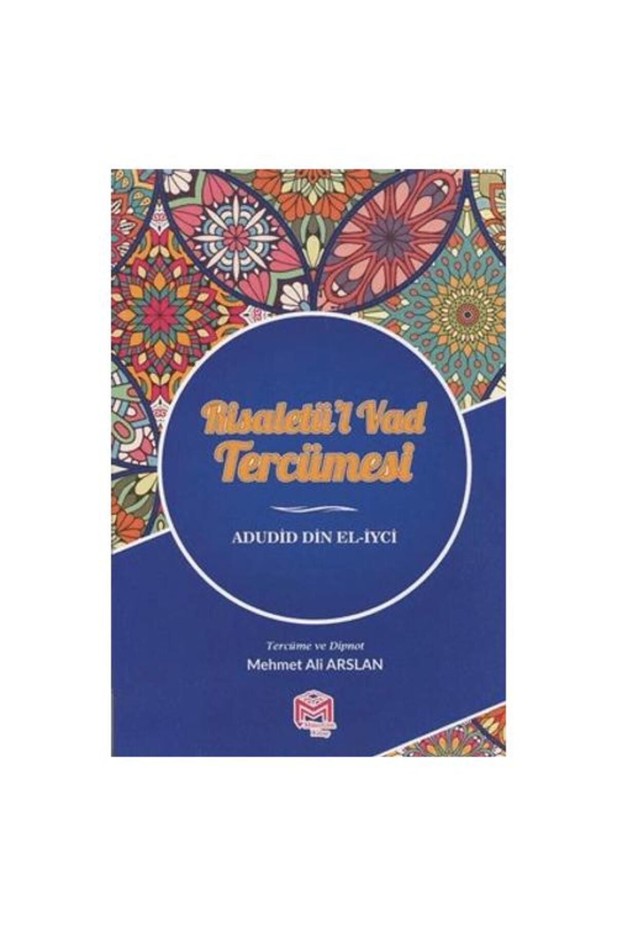 Mütercim Kitap Risaletü'l Vad Tercümesi
