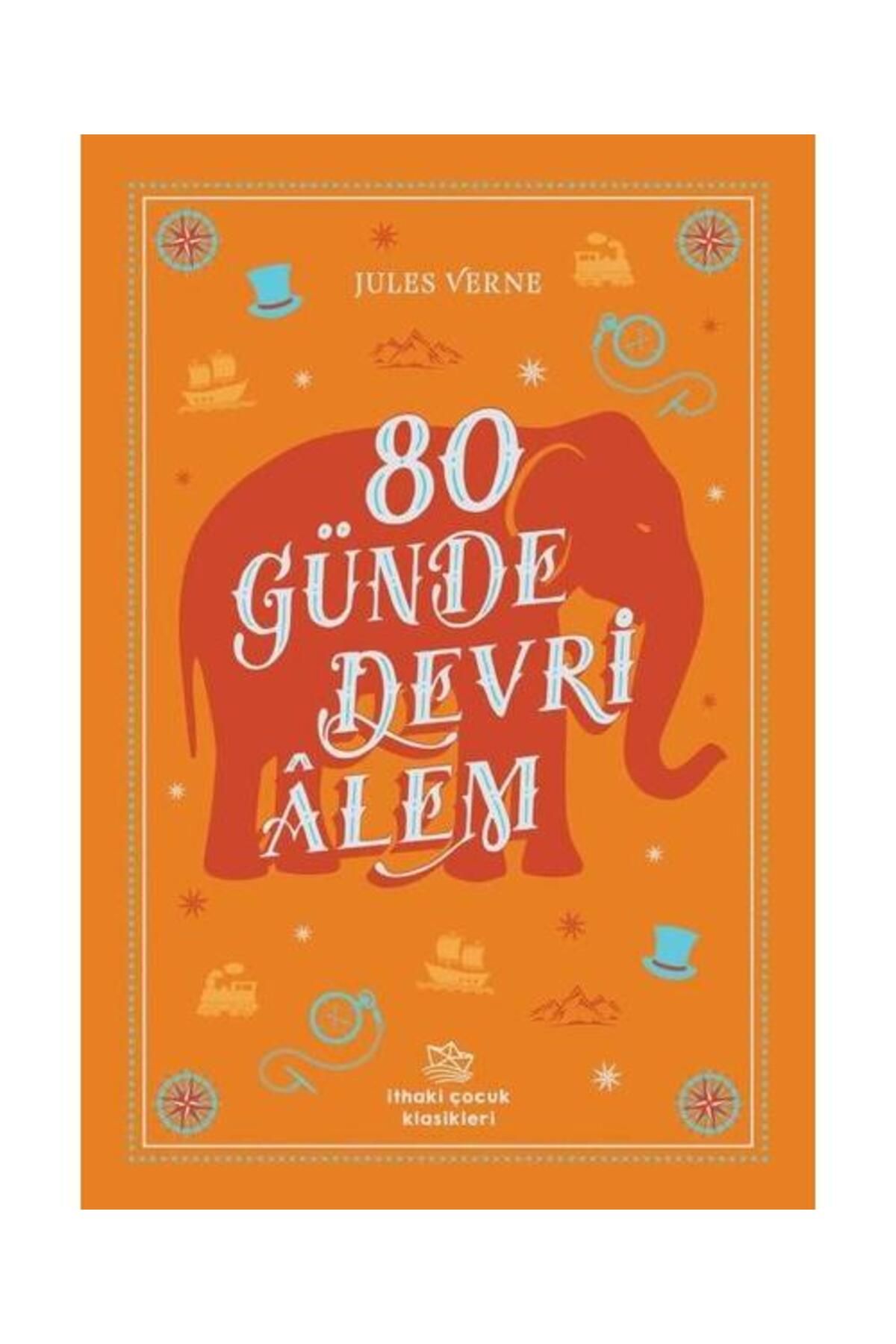 İthaki Çocuk 80 Günde Devri Alem