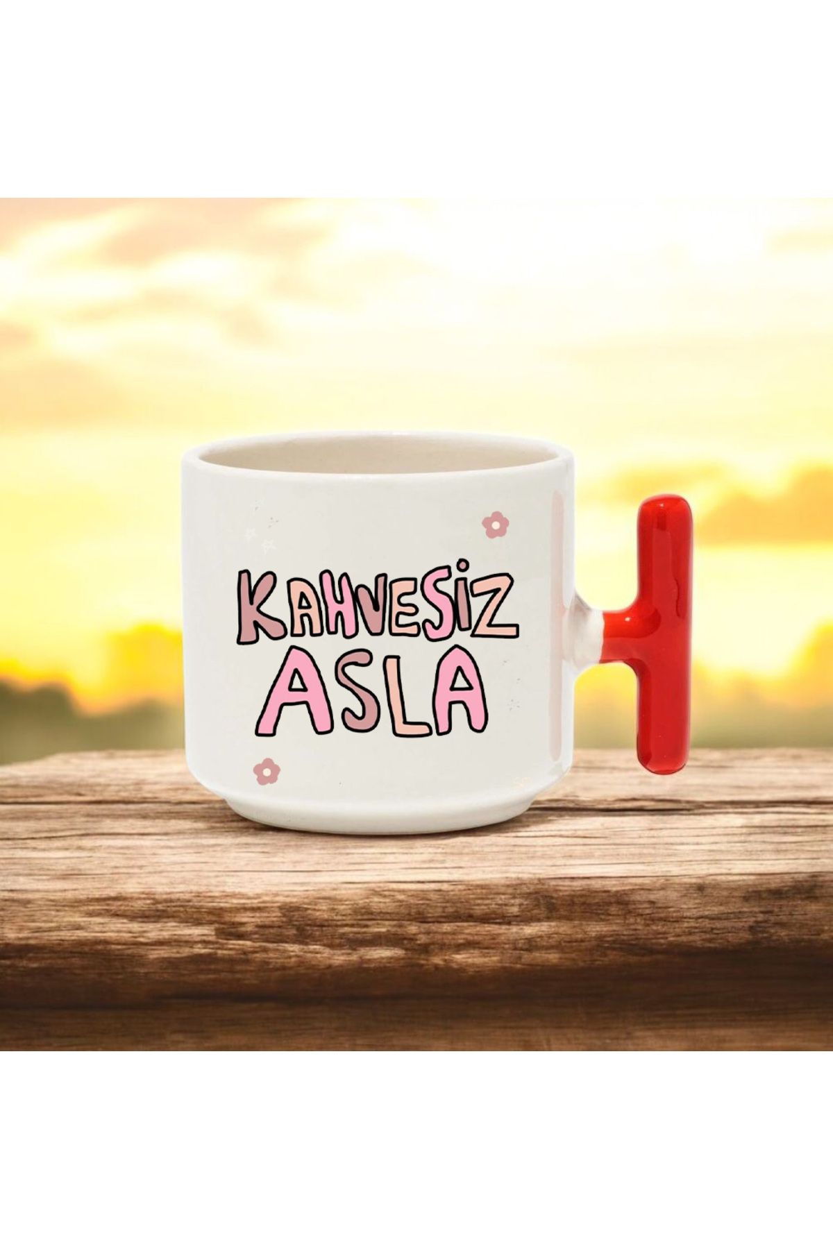 BB TRADE Kahvesiz Asla Tasarımlı Kırmızı T Kulplu Seramik Baskılı Kupa Bardak 250 ML