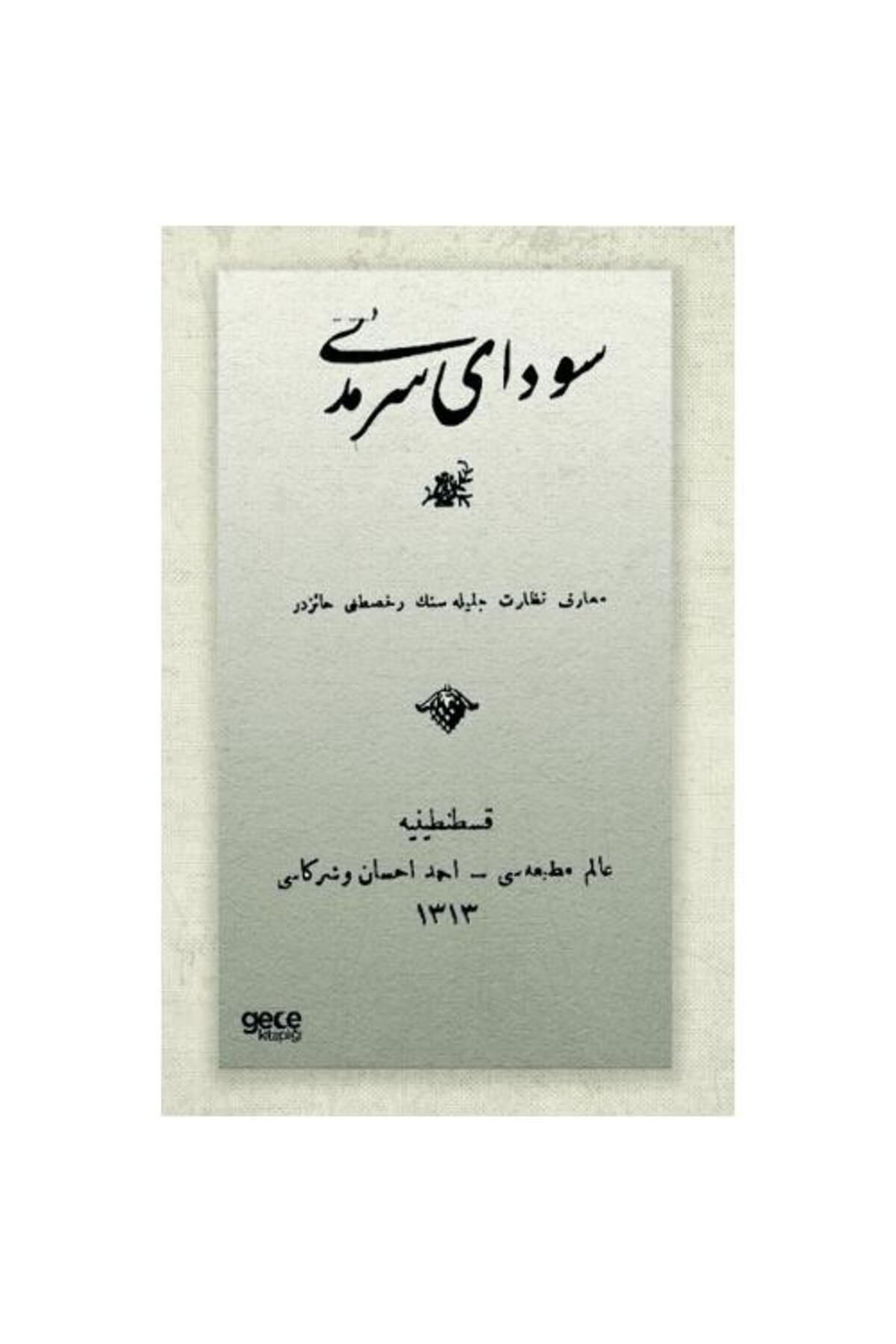 Gece Kitaplığı Sevda yı Sermedi (Osmanlıca)