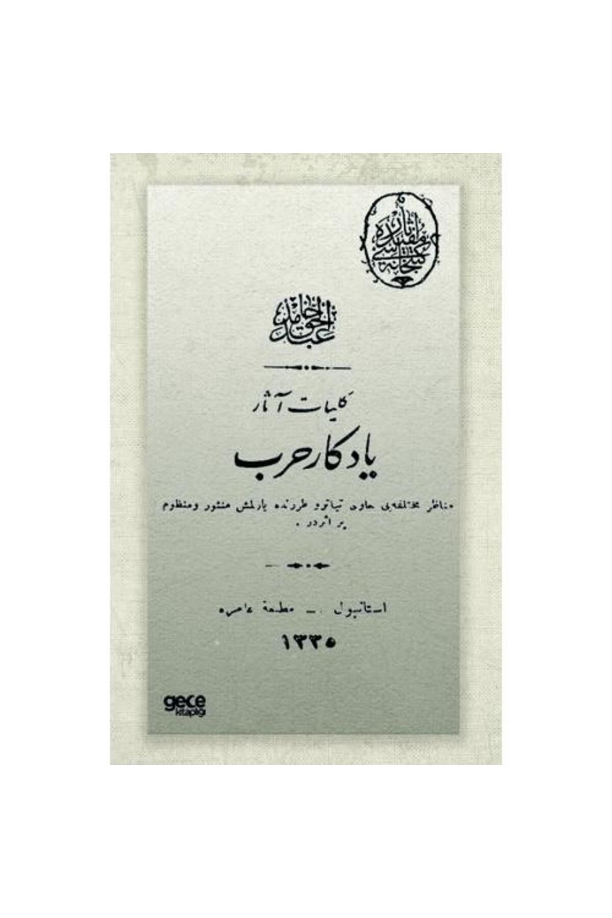 Gece Kitaplığı Yadigar ı Harb (Osmanlıca)
