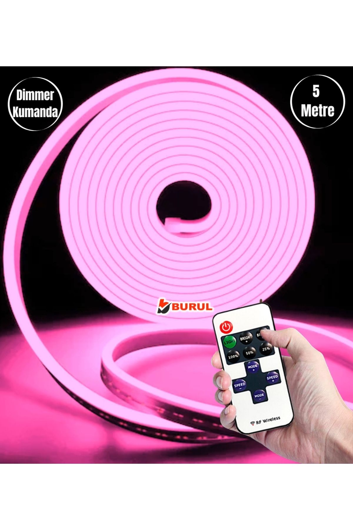 burul SB-6537 5 Metre Pembe Işık Esnek Neon Led Şerit Dimmer Kumandalı Dekoratif Aydınlatma Seti