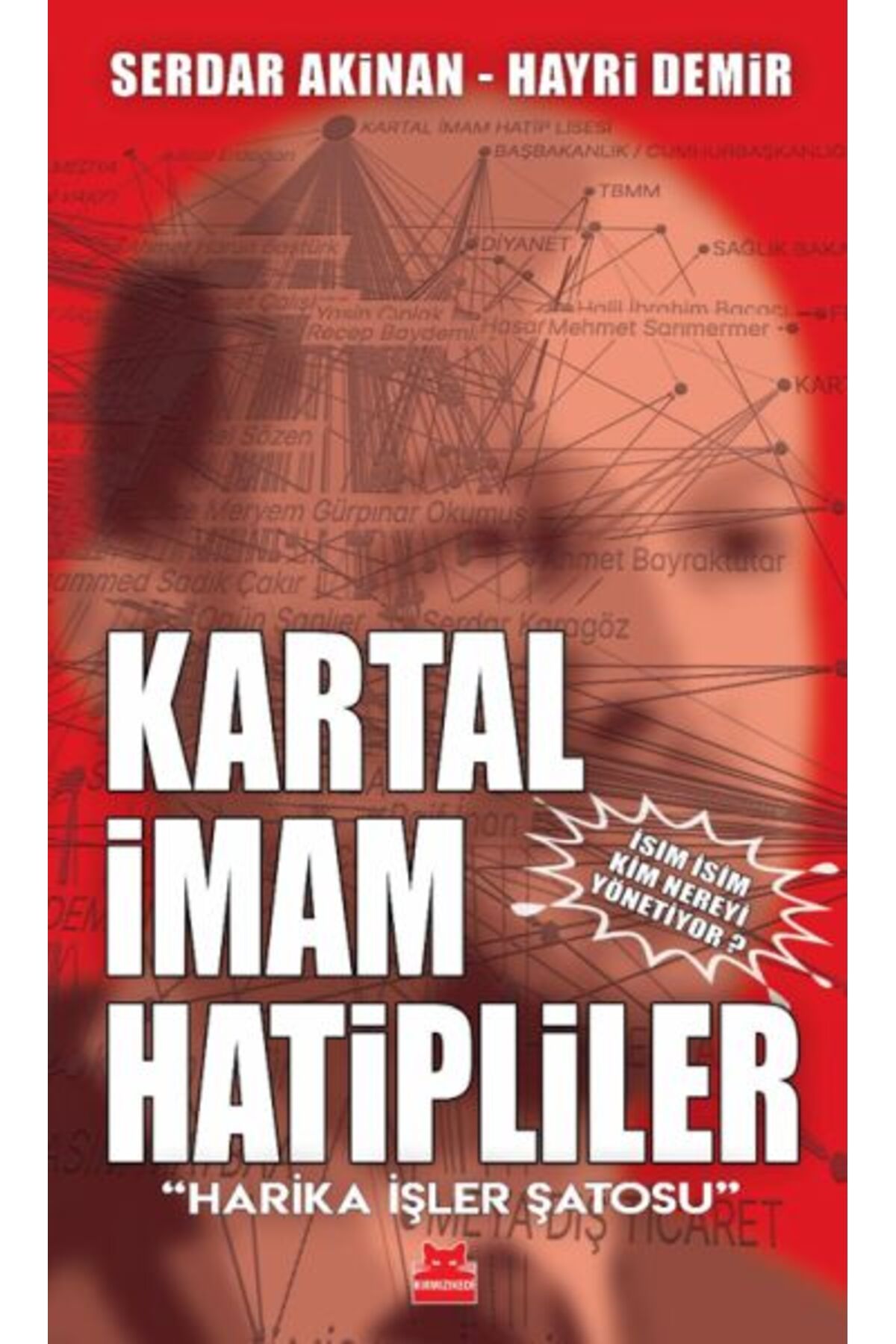 Kırmızı Kedi Yayınları Kartal İmam Hatipliler