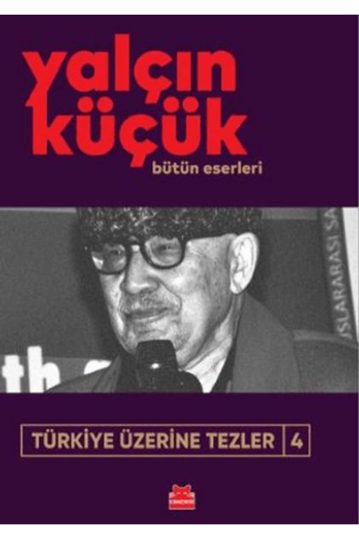 Kırmızı Kedi Yayınları Türkiye Üzerine Tezler 4