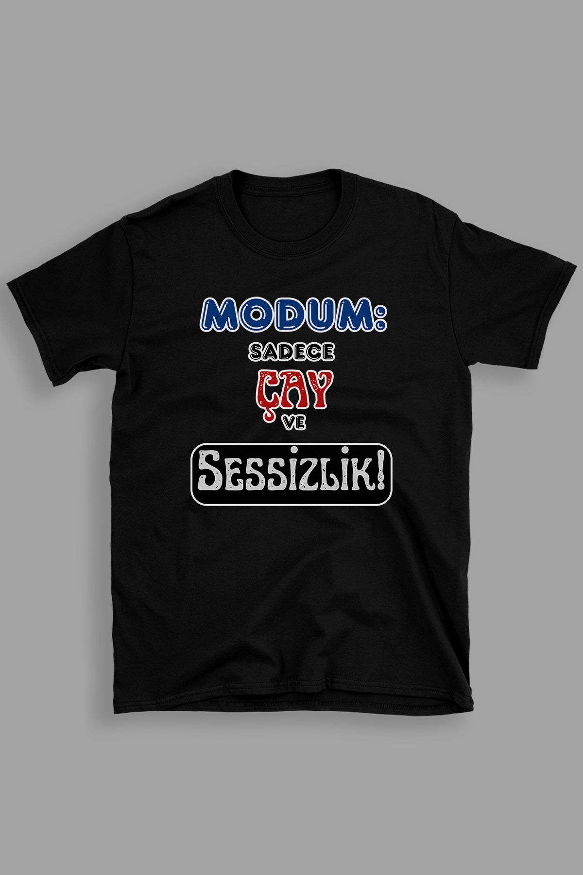giftkonsept Modum Sadece Çay Ve Sessizlik Komik Hediyelik %100 Pamuklu Regular Siyah Tişört